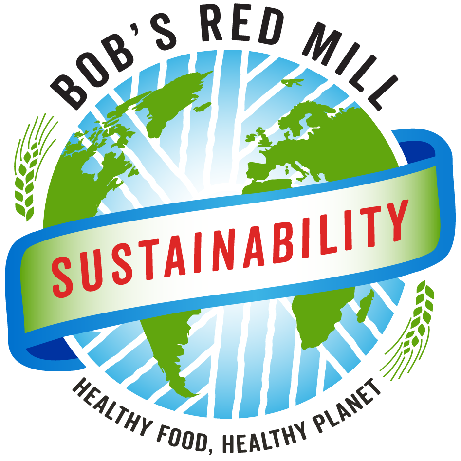 Bob's Red Mill Sustainability - Healthy Food, Healthy Planet